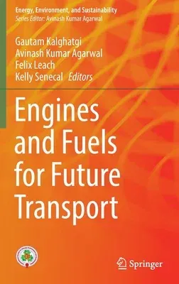 Engines and Fuels for Future Transport (2022)