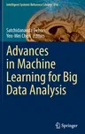 Advances in Machine Learning for Big Data Analysis (2022)