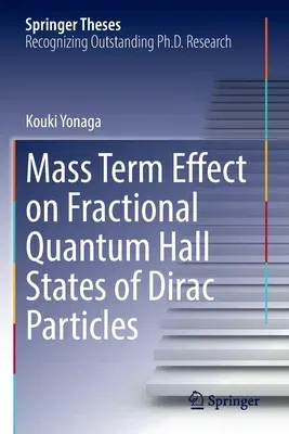 Mass Term Effect on Fractional Quantum Hall States of Dirac Particles (2022)