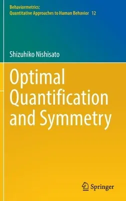 Optimal Quantification and Symmetry (2022)