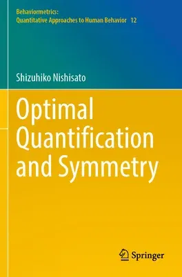 Optimal Quantification and Symmetry (2022)