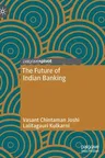 The Future of Indian Banking (2022)