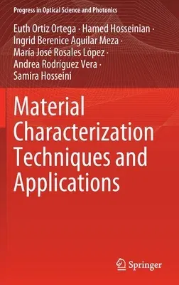 Material Characterization Techniques and Applications (2022)