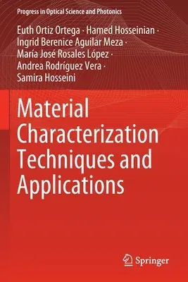 Material Characterization Techniques and Applications (2022)