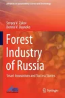 Forest Industry of Russia: Smart Innovations and Success Stories (2022)