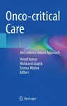 Onco-Critical Care: An Evidence-Based Approach (2022)