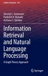 Information Retrieval and Natural Language Processing: A Graph Theory Approach (2022)