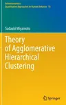 Theory of Agglomerative Hierarchical Clustering (2022)