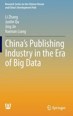 China's Publishing Industry in the Era of Big Data (2022)