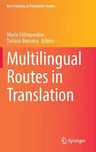 Multilingual Routes in Translation (2022)