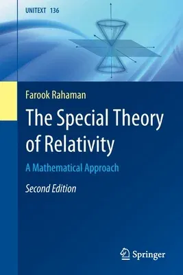 The Special Theory of Relativity: A Mathematical Approach (2022)