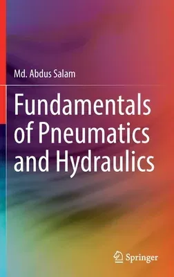 Fundamentals of Pneumatics and Hydraulics (2022)