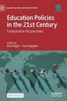 Education Policies in the 21st Century: Comparative Perspectives (2022)