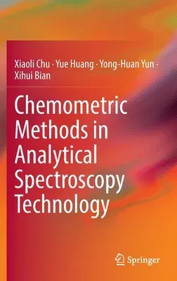 Chemometric Methods in Analytical Spectroscopy Technology (2022)