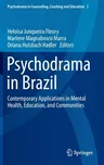 Psychodrama in Brazil: Contemporary Applications in Mental Health, Education, and Communities (2022)