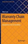 Warranty Chain Management: Digitalization and Sustainability (2022)