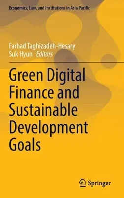 Green Digital Finance and Sustainable Development Goals (2022)