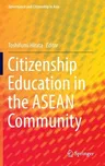 Citizenship Education in the ASEAN Community (2022)