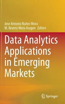 Data Analytics Applications in Emerging Markets (2022)