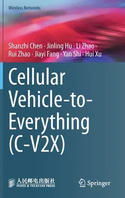 Cellular Vehicle-To-Everything (C-V2x) (2023)