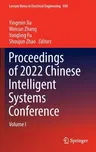 Proceedings of 2022 Chinese Intelligent Systems Conference: Volume I (2022)