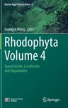 Rhodophyta - Volume 4: Sporolithales, Corallinales and Hapalidiales (2023)