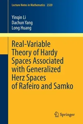 Real-Variable Theory of Hardy Spaces Associated with Generalized Herz Spaces of Rafeiro and Samko (2022)