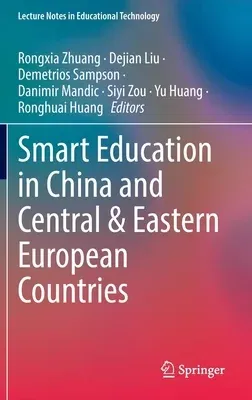 Smart Education in China and Central & Eastern European Countries (2023)