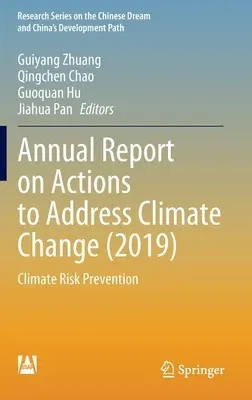 Annual Report on Actions to Address Climate Change (2019): Climate Risk Prevention (2023)