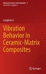 Vibration Behavior in Ceramic-Matrix Composites (2023)