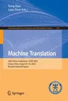 Machine Translation: 18th China Conference, Ccmt 2022, Lhasa, China, August 6-10, 2022, Revised Selected Papers (2022)