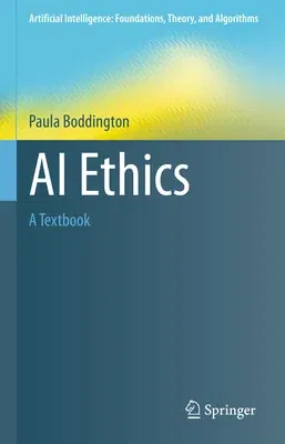 AI Ethics: A Textbook (2023)