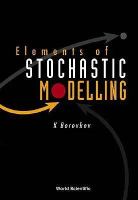 Elements of Stochastic Modelling