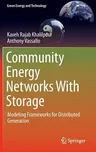 Community Energy Networks with Storage: Modeling Frameworks for Distributed Generation (2016)