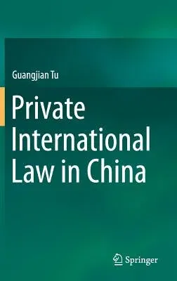 Private International Law in China (2016)