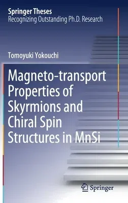 Magneto-Transport Properties of Skyrmions and Chiral Spin Structures in Mnsi (2019)