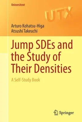 Jump Sdes and the Study of Their Densities: A Self-Study Book (2019)