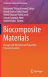 Biocomposite Materials: Design and Mechanical Properties Characterization (2021)