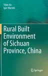 Rural Built Environment of Sichuan Province, China (2020)