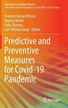 Predictive and Preventive Measures for Covid-19 Pandemic (2021)