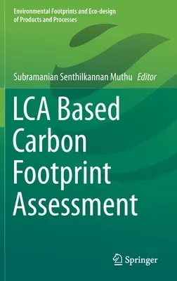 Lca Based Carbon Footprint Assessment (2021)