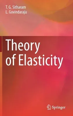 Theory of Elasticity (2021)