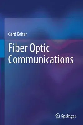 Fiber Optic Communications (2021)