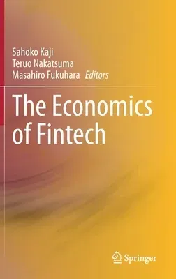 The Economics of Fintech (2021)