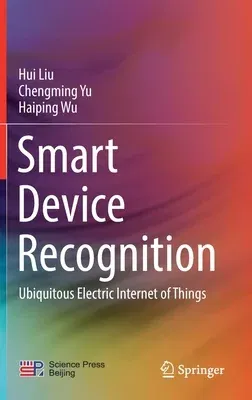 Smart Device Recognition: Ubiquitous Electric Internet of Things (2021)