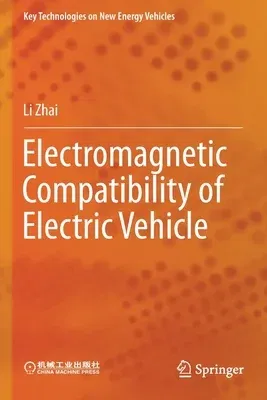 Electromagnetic Compatibility of Electric Vehicle (2021)