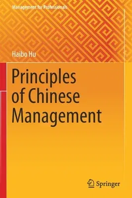 Principles of Chinese Management (2021)