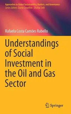 Understandings of Social Investment in the Oil and Gas Sector (2021)