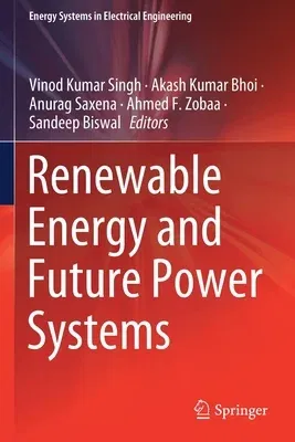 Renewable Energy and Future Power Systems (2021)