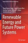 Renewable Energy and Future Power Systems (2021)